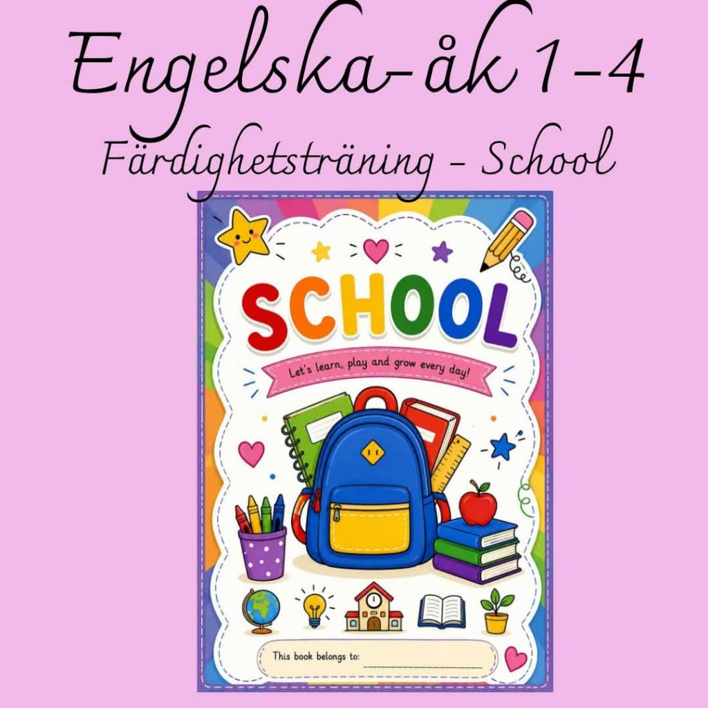 School – Färdighetsträning i engelska