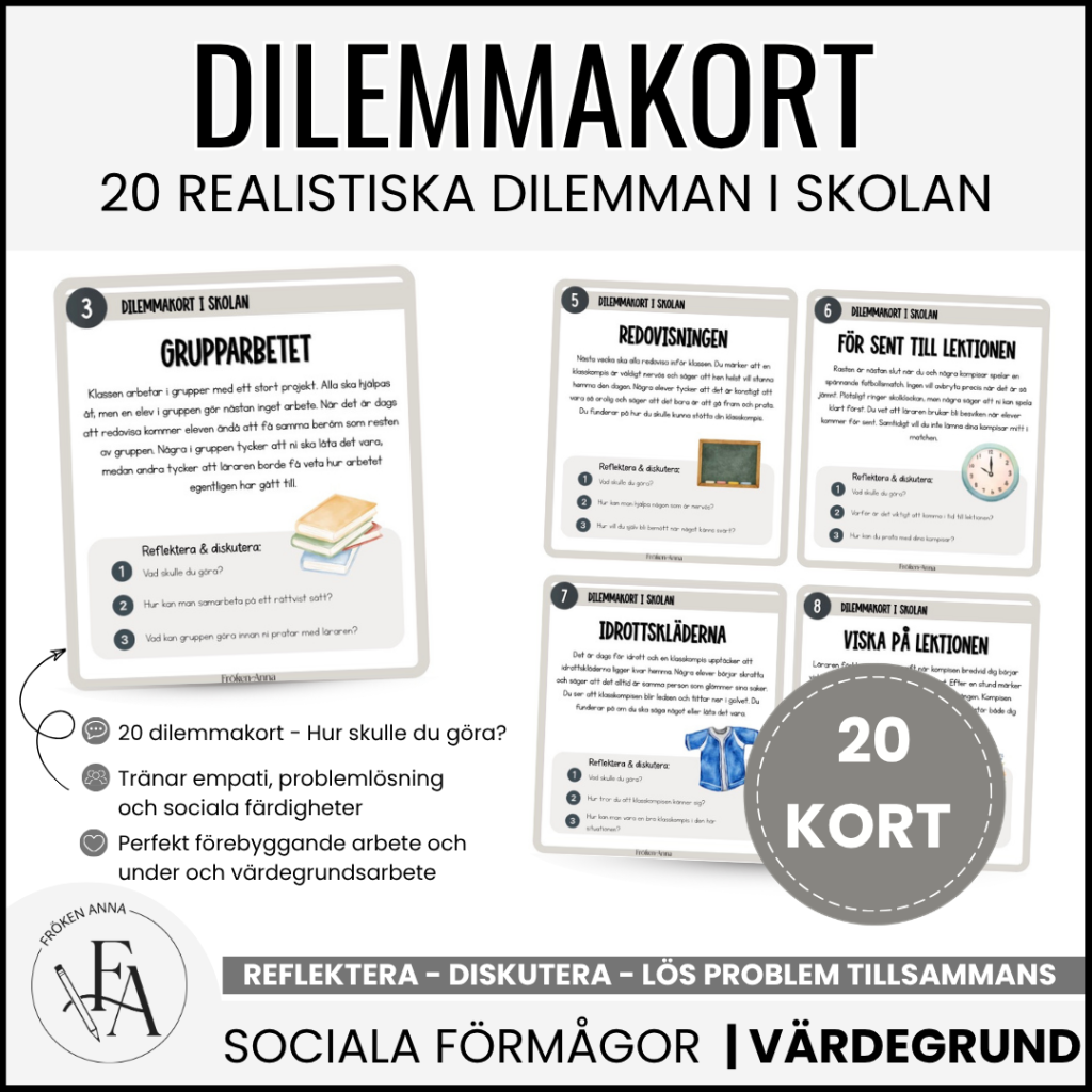 Dilemmakort i skolan (Åk 3-6) – 20 vardagssituationer som skapar viktiga samtal