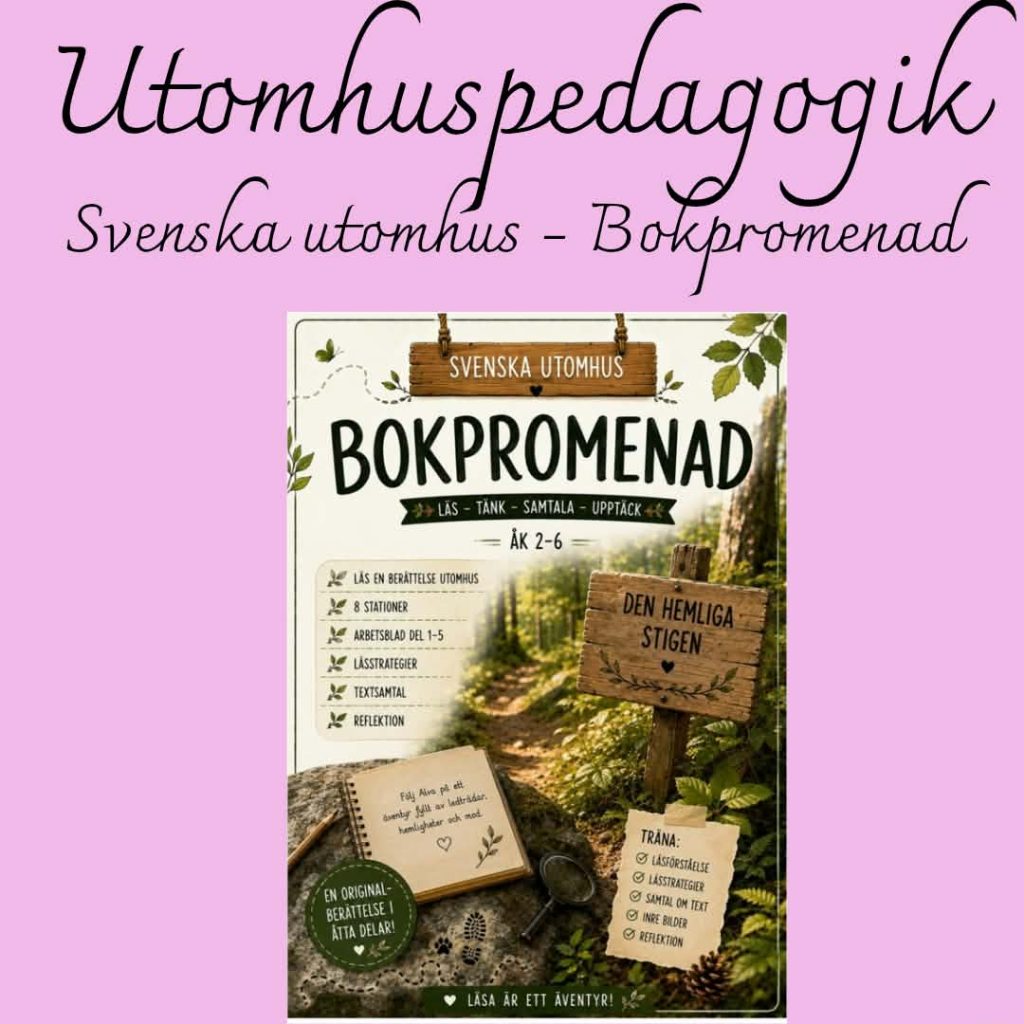 Svenska utomhus – Bokpromenad | En originalberättelse i 8 stationer + arbetsmodell för valfri bok | Åk 2–6