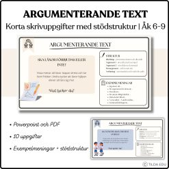 Argumenterande text – 10 korta skrivuppgifter med stödstruktur | Åk 6–9