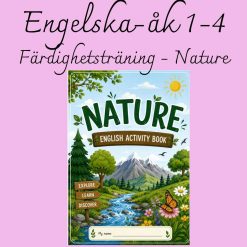 Nature - Färdighetsträning i engelska
