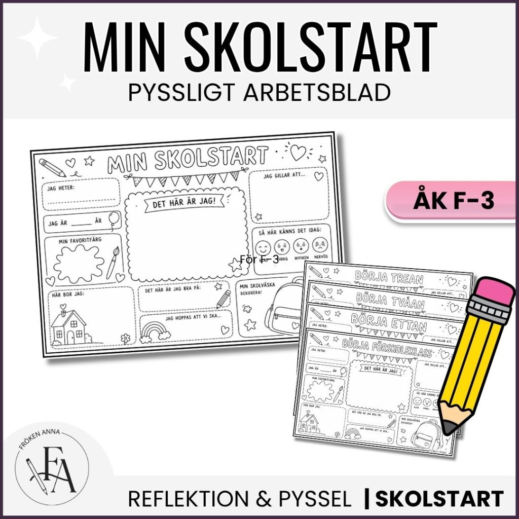 Min skolstart – pyssel och presentation