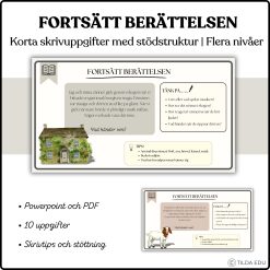 Fortsätt berättelsen – 10 kreativa skrivuppgifter med skrivstöd | Åk 4–9