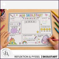 Min skolstart - pyssel och presentation