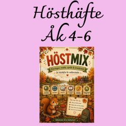 HÖSTMIX – kluringar, matte, språk & kreativitet | Åk 4–6