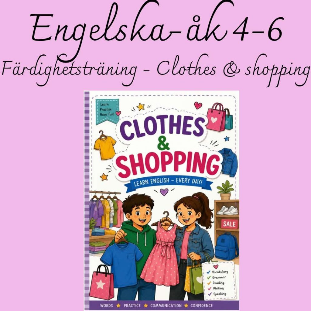 Clothes & Shopping – färdighetsträning i engelska för åk 4–6