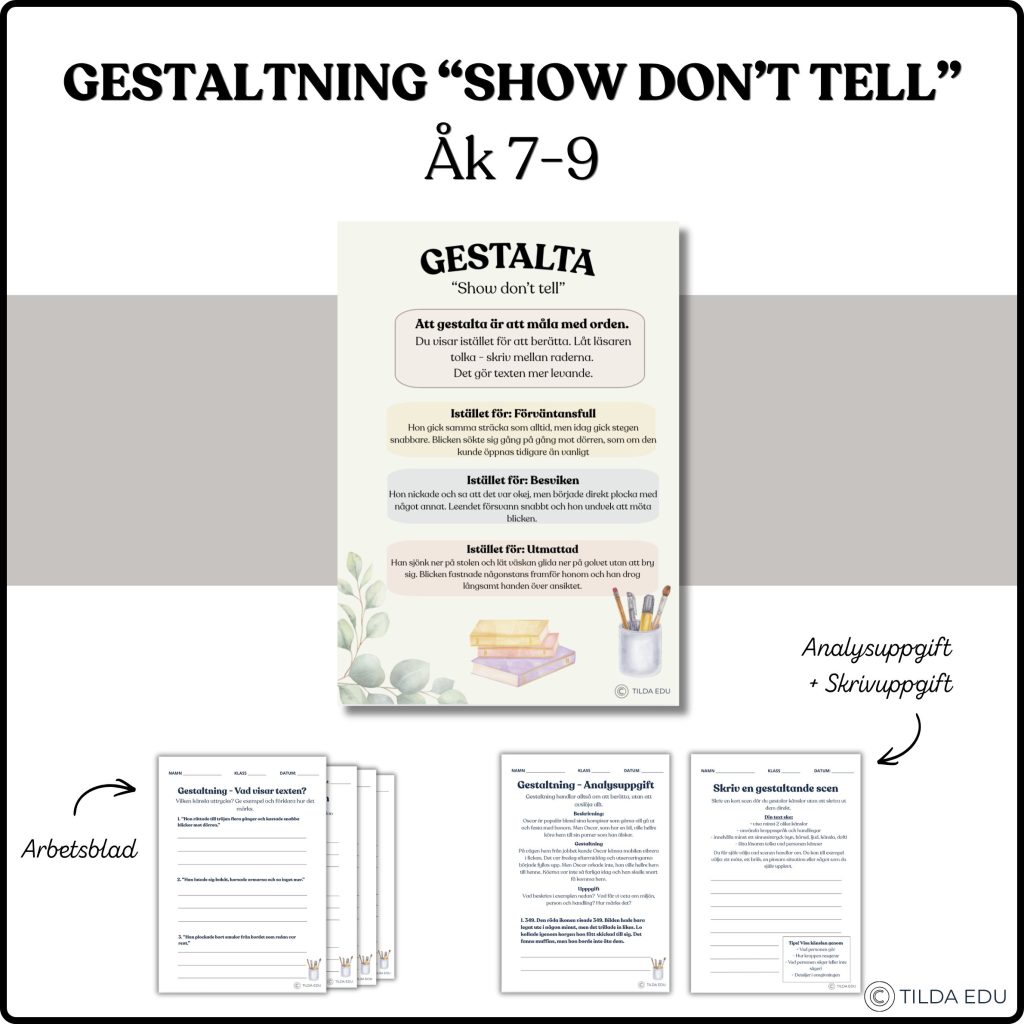 Gestaltning – Utveckla skrivande, årskurs 7-9