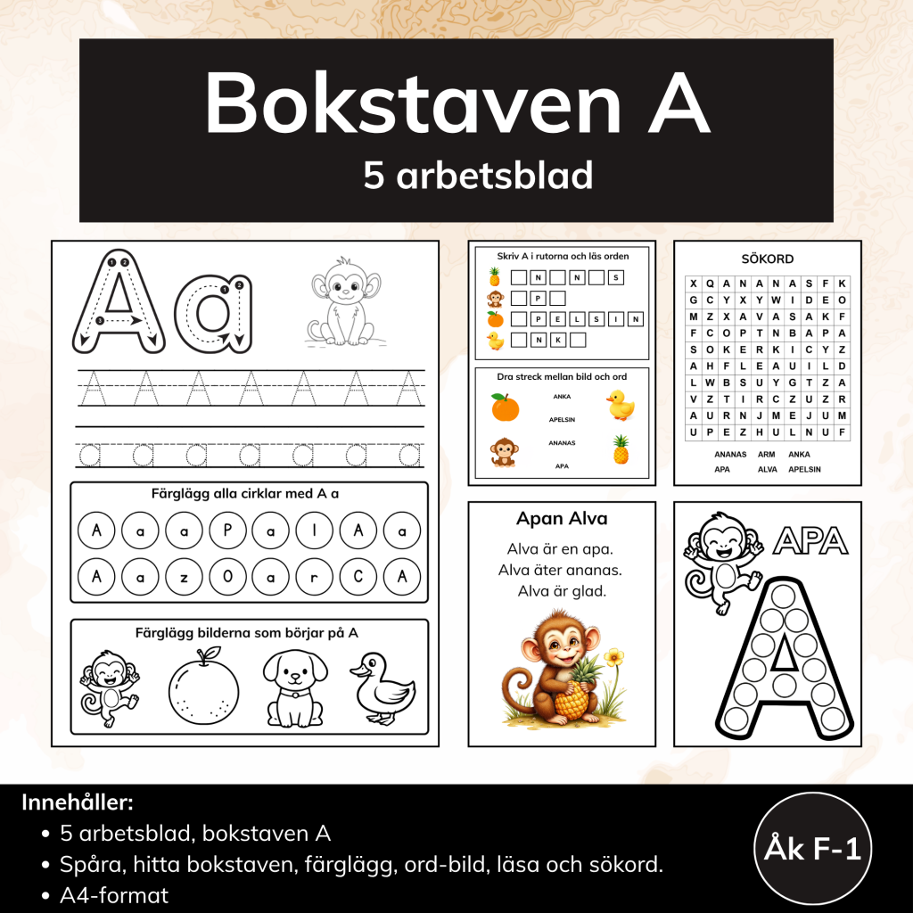 Bokstaven A – 5 arbetsblad för förskoleklass och åk 1