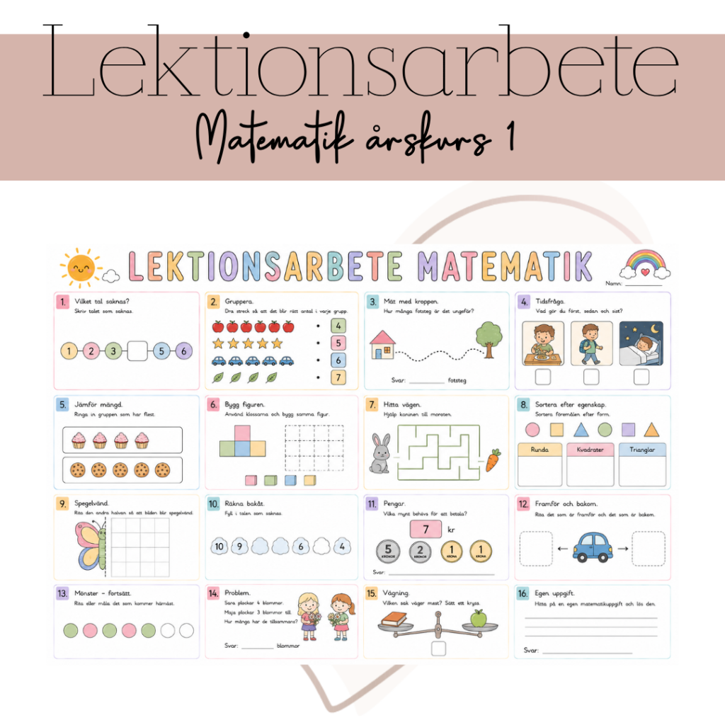 Lektionsarbete: matematik årskurs 1