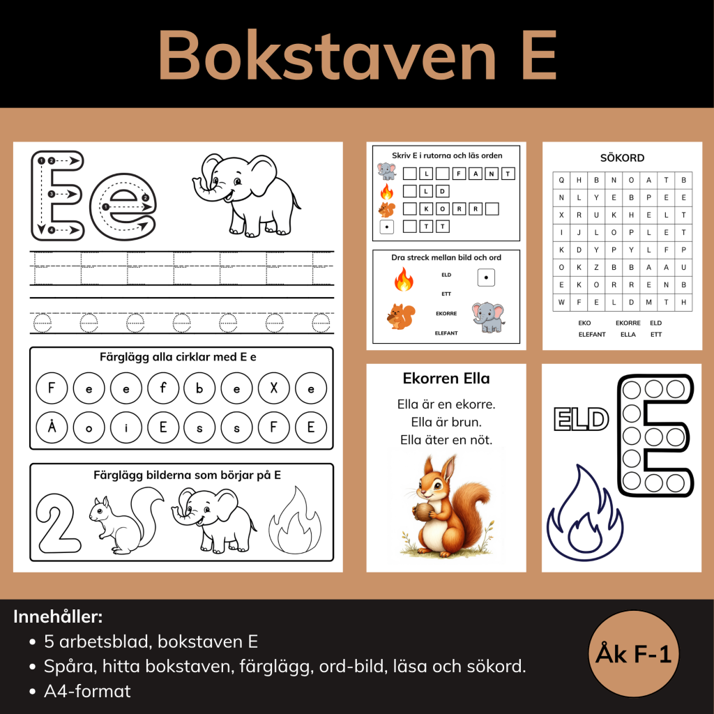 Arbetsblad Bokstaven E – färgläggning, bokstavsjakt, ord och läsning