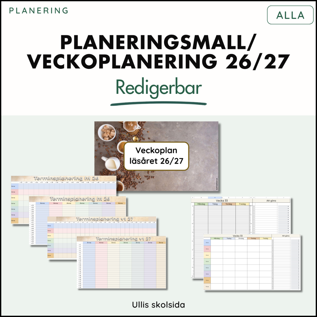 Mall för planeringsunderlag/schema/veckoplanering 26/27 – redigerbar