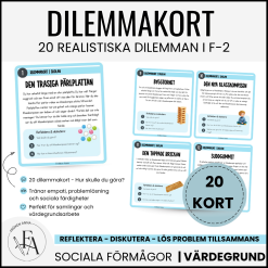 Dilemmakort i skolan (Åk F-2) – 20 vardagssituationer som skapar viktiga samtal