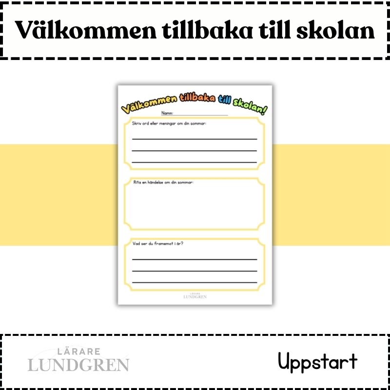 Uppstartsuppgift efter sommarlovet! Välkommen tillbaka till skolan!