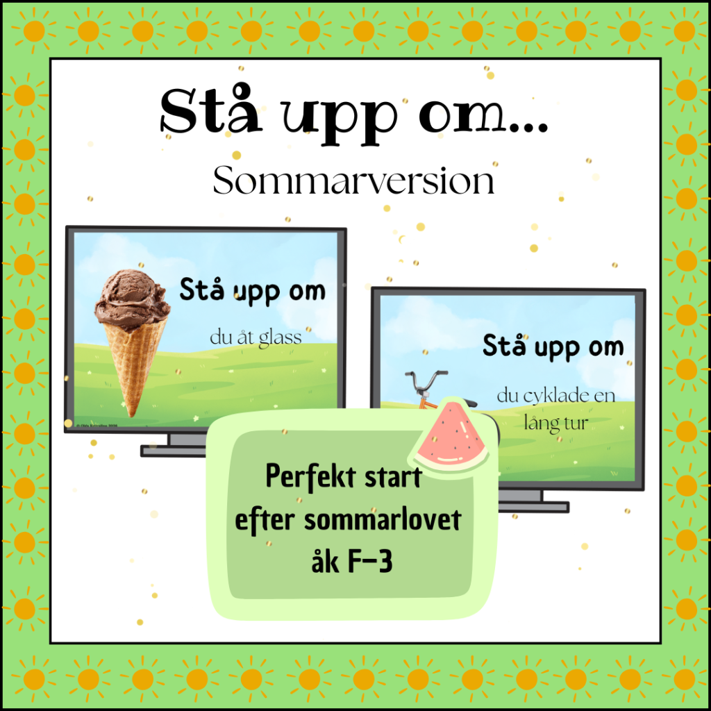 Stå upp om… Sommarversion – rolig start efter sommarlovet