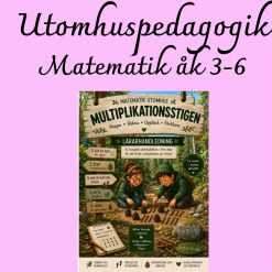 Multiplikationsstigen – Matematik utomhus | Multiplikation & stationsarbete