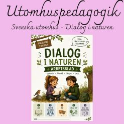 Svenska utomhus – Läs och spela | Dialogkort och drama på skolgården | Åk 2–6