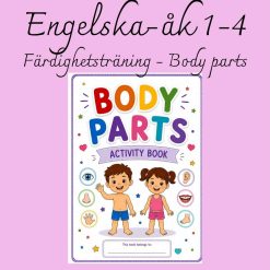 Body parts - Färdighetsträning i engelska