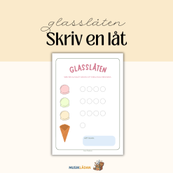 Skriv en låt - Glasslåten