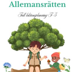 Allemansrätten - Full lektionsplanering