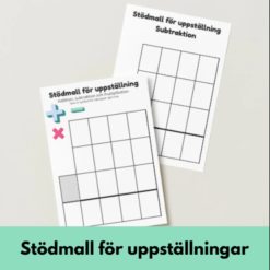 Stödmallar uppställning matematik
