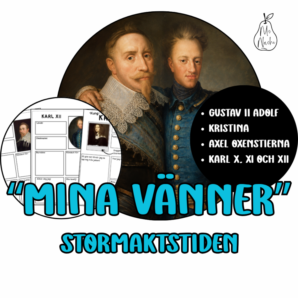 Mina vänner – Stormaktstiden