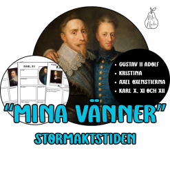 Mina vänner - Stormaktstiden