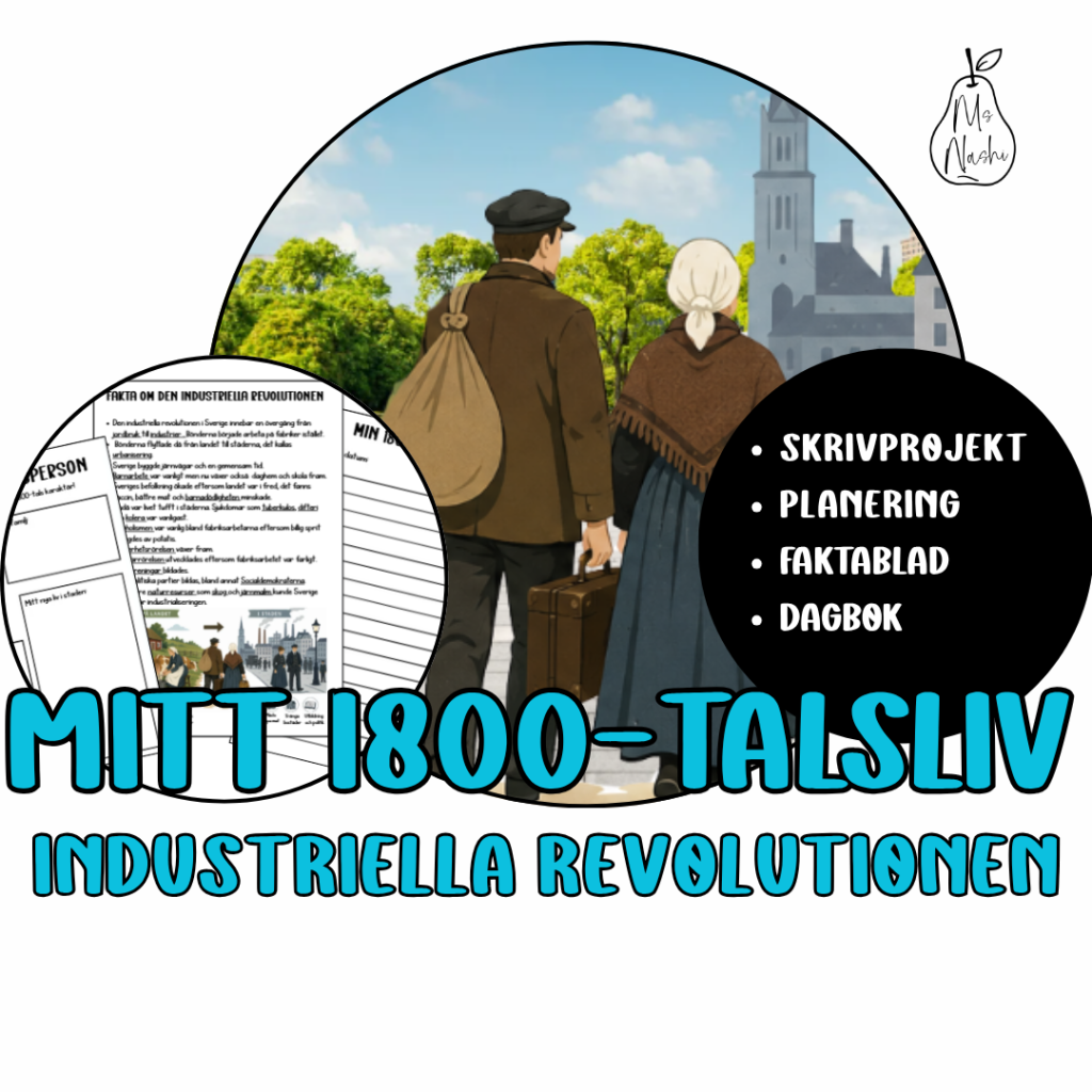 Mitt 1800-talsliv: industriella revolutionen