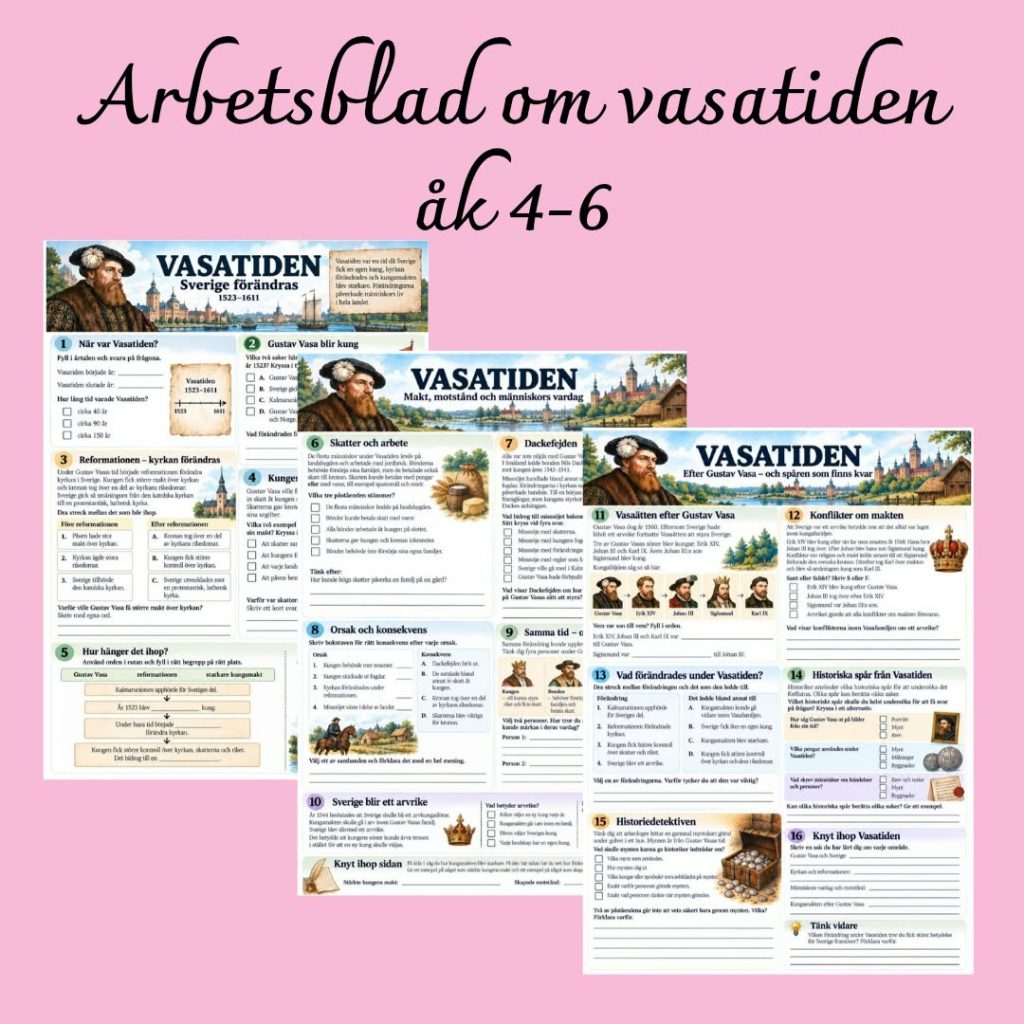 Vasatiden – arbetsblad om Gustav Vasa, reformationen och Dackefejden