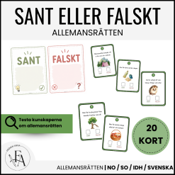 Allemansrätten | Sant eller falskt