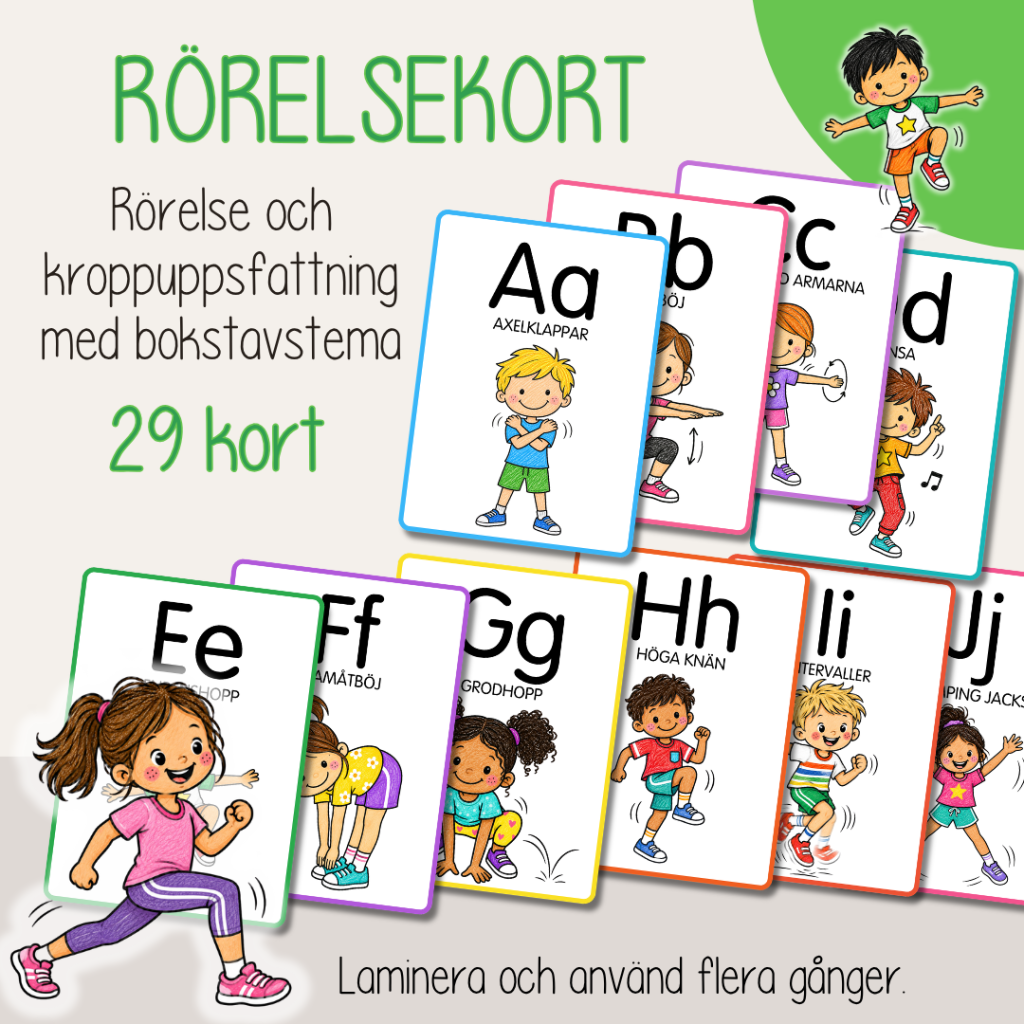 Rörelsekort – Bokstäver – Idrott och hälsa – Rörelsepaus – rastaktivitet