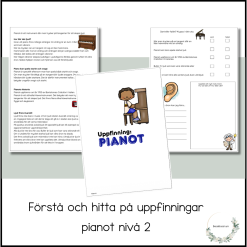 Förstå och hitta på uppfinningar - pianot nivå 2