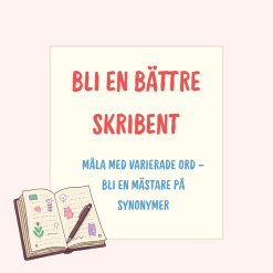 Måla med varierade ord – Bli en mästare på synonymer