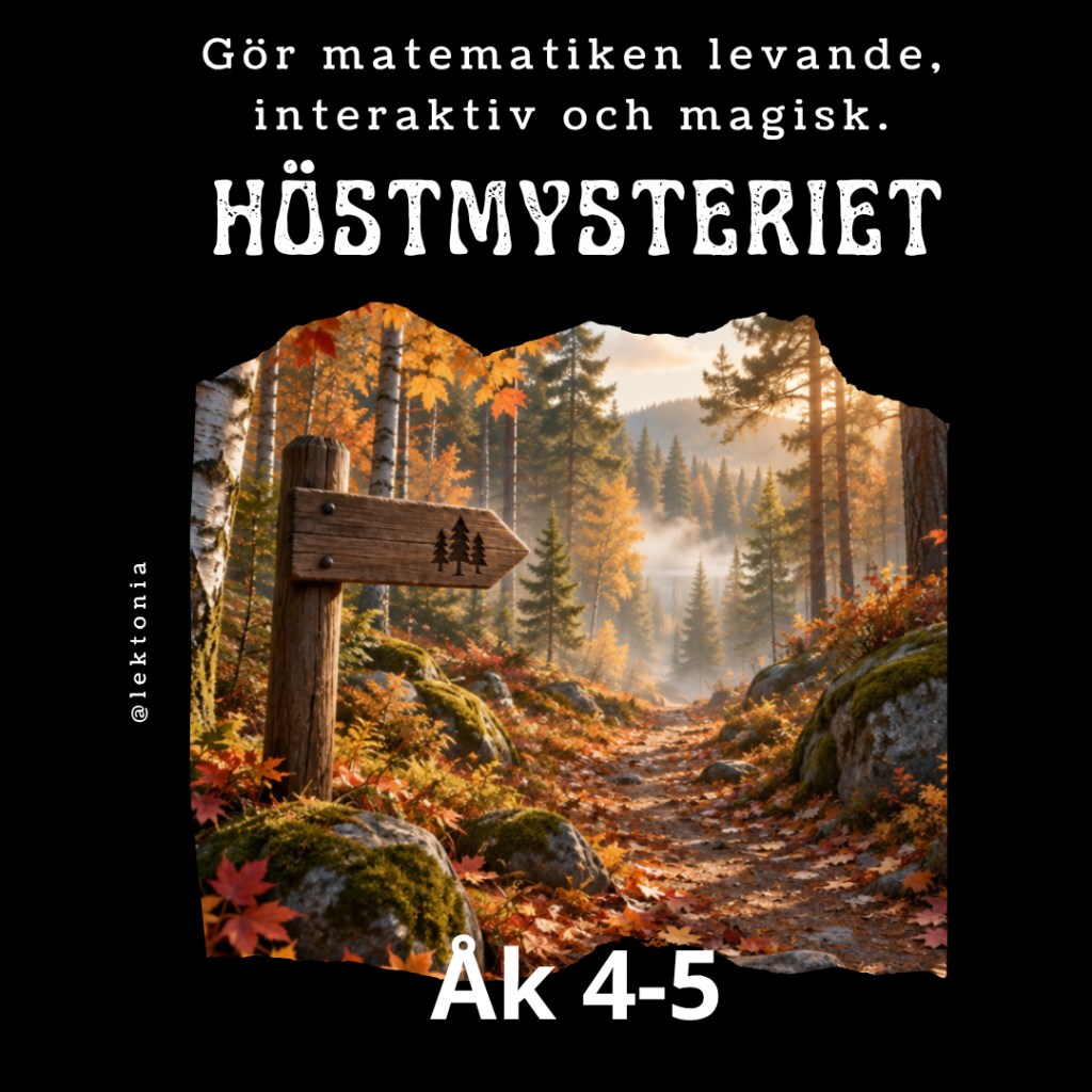 Höstmysteriet – Ett matematiskt äventyr i lönnskogen
