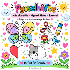 Pysselhäfte – måla efter siffra, klipp & klistra och symmetri