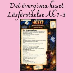 Det övergivna huset – Spännande läsförståelse åk 1–3