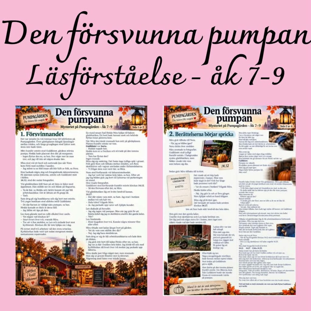 Den försvunna pumpan – mysterium, kritisk läsning & läsförståelse för åk 7–9