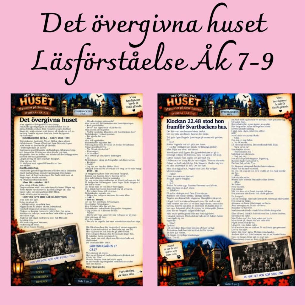 Det övergivna huset – Läsförståelse och textanalys åk 7–9