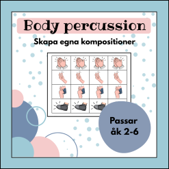Body percussion - gör din egen komposition
