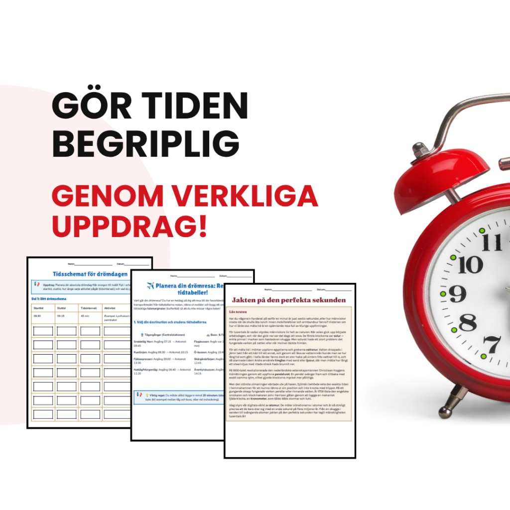 Gör tiden begriplig – genom verkliga uppdrag!