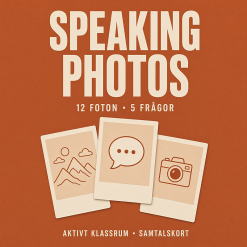 Speaking Photos: Fotobaserade samtalskort med språkstöd (engelska åk 4–6)