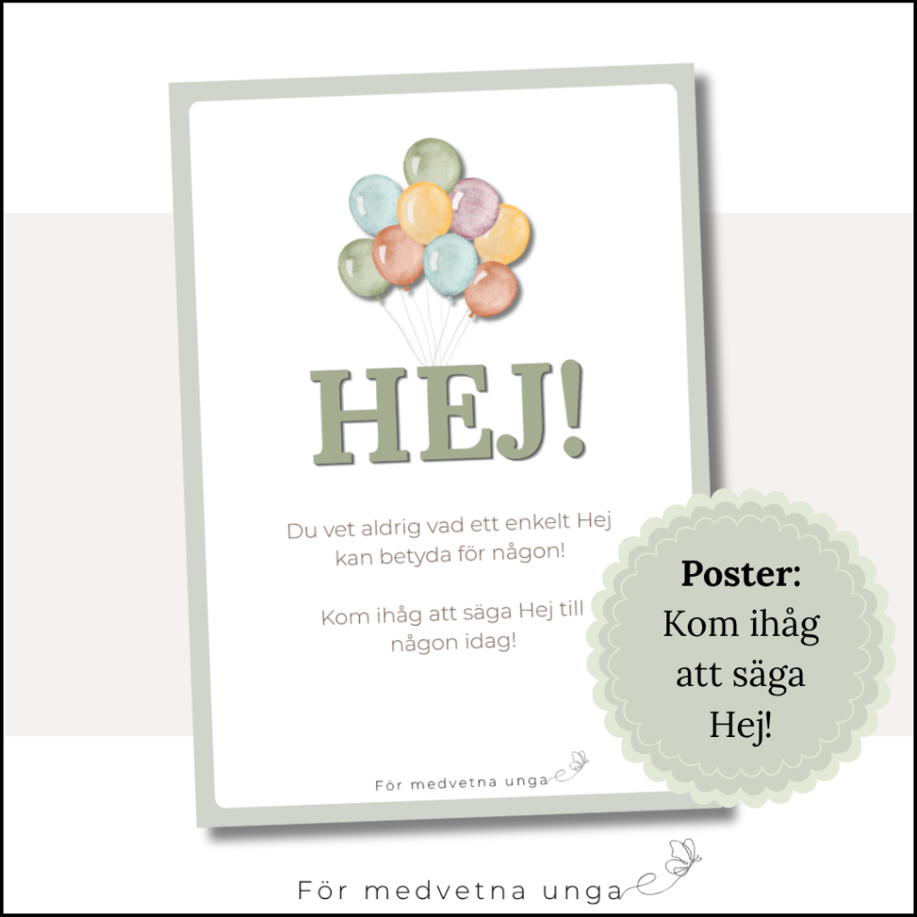 Poster: Kom ihåg att säga Hej