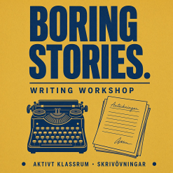 Boring Stories: Modellerande och differentierade skrivövningar (engelska åk 4–6)