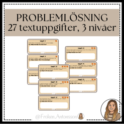 Problemlösning - textuppgifter matematik - 3 nivåer