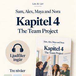 Engelsk läsförståelse med ljudfiler – The Team Project (3 nivåer, kapitel 4)