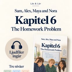 Engelsk läsförståelse med ljudfiler - The Homework Problem (3 nivåer, kapitel 6)