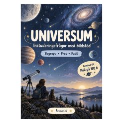 Universum åk 6 – instuderingsfrågor med bildstöd, begrepp, prov & facit | kopplat till Koll på NO 6