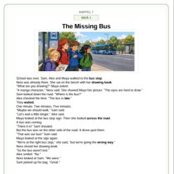 Engelska läsförståelse med ljudfiler, Kap. 7: The Missing Bus, 3 nivåer