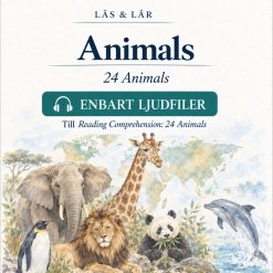 Animals - 24 ljudfiler till Reading Comprehension, Engelska åk 3–5