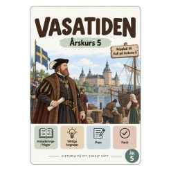 Vasatiden åk 5 – instuderingsfrågor med bildstöd, viktiga begrepp, prov & facit- inspirerat av Koll på historia 5