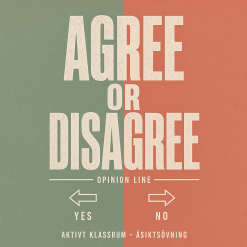Agree or Disagree – åsiktslinje och 24 samtalskort på engelska